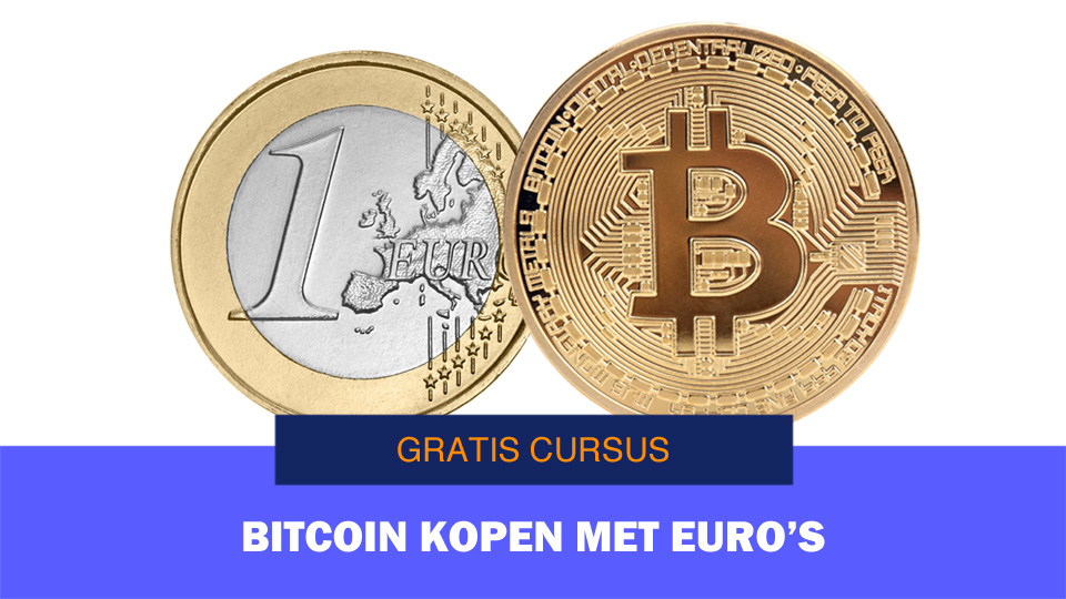 gratis handleiding_Bitcoin kopen met euro's